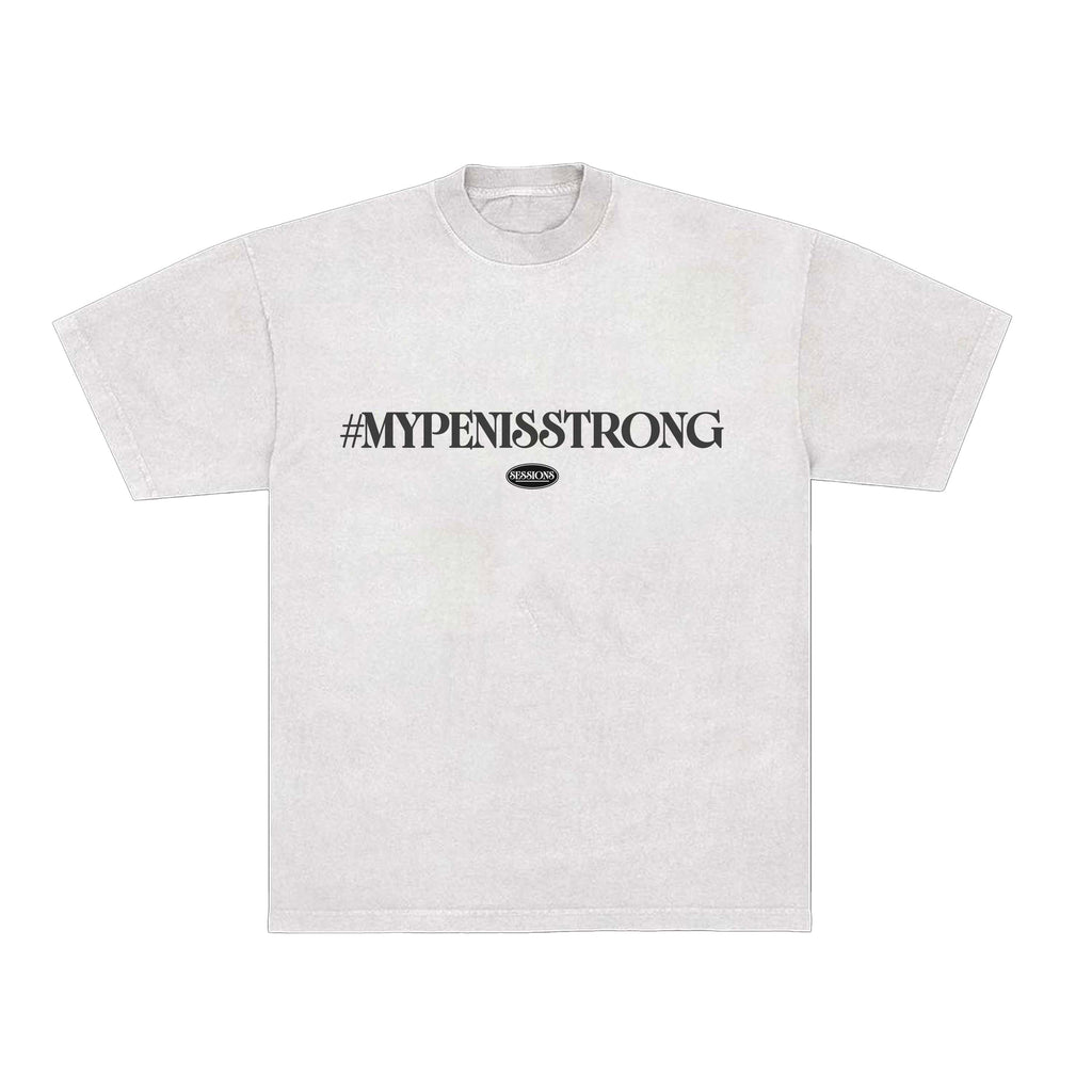 #MYPENISSTRONG T-Shirt
