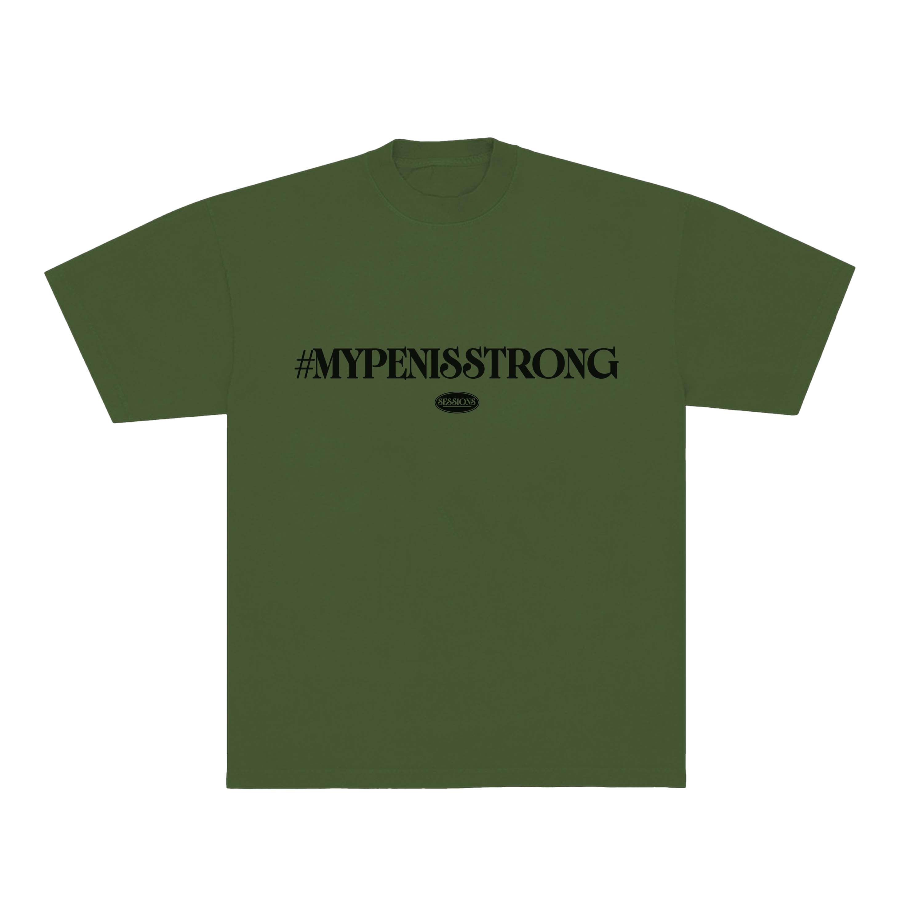 #MYPENISSTRONG T-Shirt
